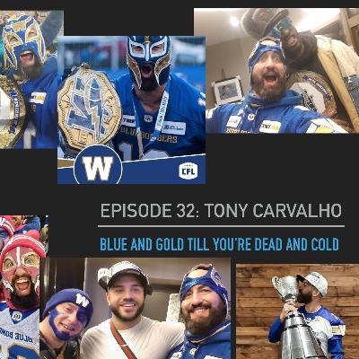 Episode 32: El Tony Tones: "Blue and Gold till you're dead and cold"
