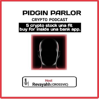 5 crypto stocks una suppose look into for dis run.