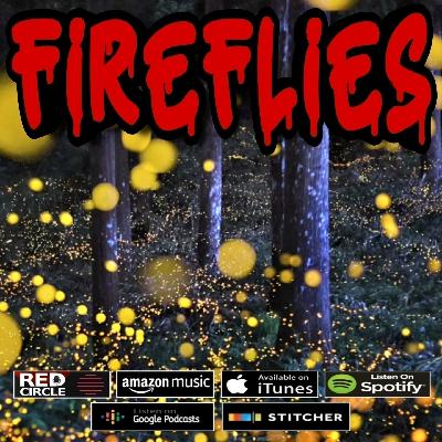 Scary Stories - FireFlies