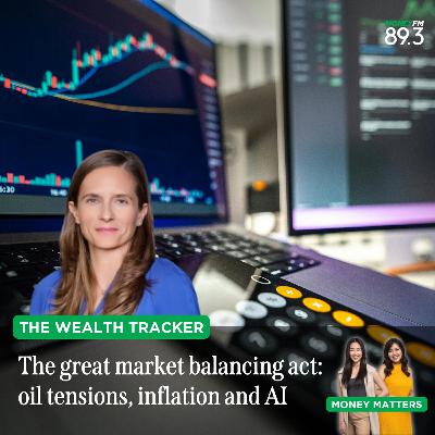 Wealth Tracker: Where to invest now? Navigating oil shocks, rate risks and the AI boom