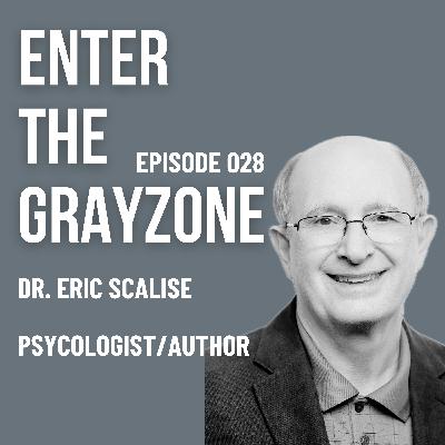 028 - Leaders, Mental Health, and responsibility with Dr. Eric Scalise