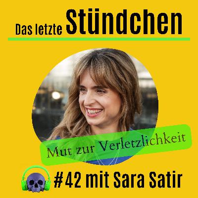 Mut zur Verletzlichkeit: #42 mit Sara Satir, Mutter eines Kindes mit Behinderung