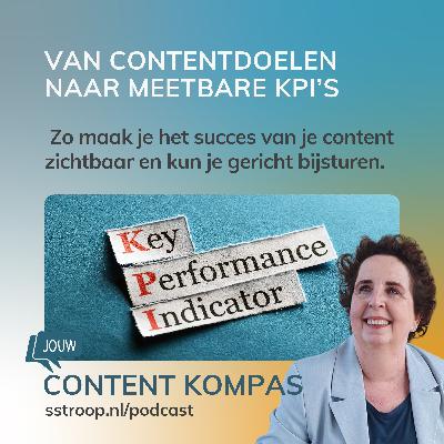 Van contentdoelen naar meetbare KPI’s: zo maak je succes zichtbaar