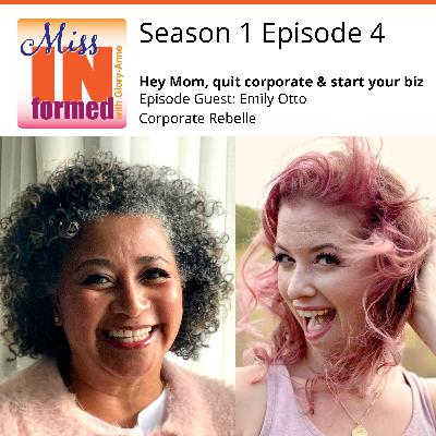 Hey Mom, quit your corporate job & start your biz Hey Mom, quit your corporate job & start your biz