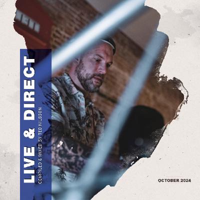 Episode 21: Ted Nilsson - Live & Direct October 2024