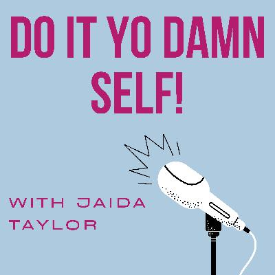Do it Yo Damn Self! Trailer