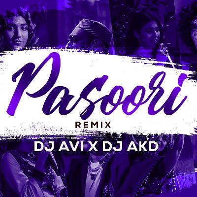 DJ AKD & DJ AVI - Pasoori (Remix)
