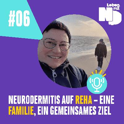 Neurodermitis auf Reha – eine Familie, ein gemeinsames Ziel