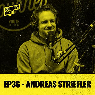 EP36 - Andreas Striefler EP36 - Andreas Striefler