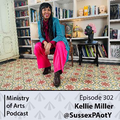 Ep.302 Kellie Miller - Ministry of Arts Podcast