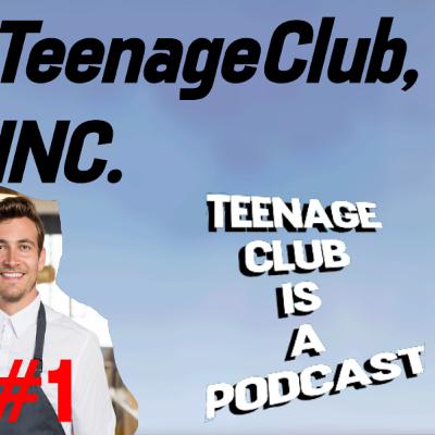TeenageClub Podcast #1 - talking over eachover (feat. elyjah) TeenageClub Podcast #1 - talking over eachover (feat. elyjah)