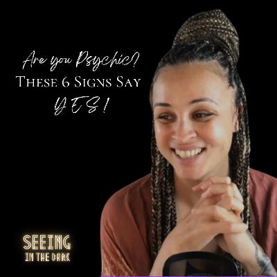 #89 Are You Psychic? These 6 Signs Say YES #89 Are You Psychic? These 6 Signs Say YES