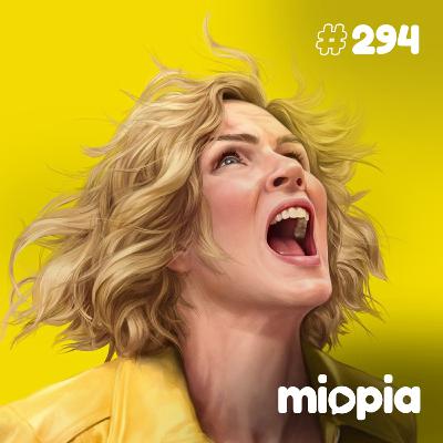 Miopia #294 Pluribus 1ª temporada