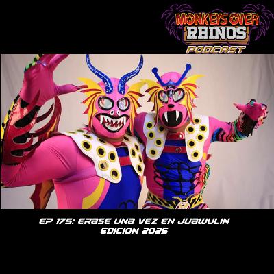 MoRP Ep 175- Erase una vez en Juawulin, Edicion 2025 MoRP Ep 175- Erase una vez en Juawulin, Edicion 2025