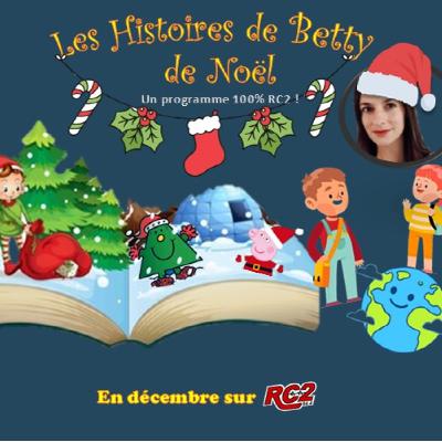 Les Histoires de Betty de Noël Les Histoires de Betty de Noël