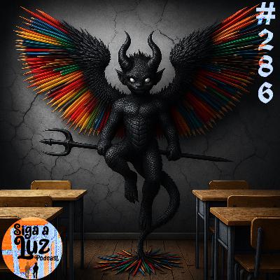 Ep. 286: O Aluno Transferido