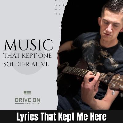 Lyrics That Kept Me Here