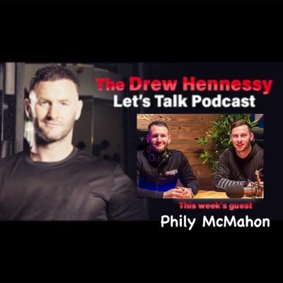 Episode 17 Philly McMahon, Addiction ,Writing a Book, Playing for Dublin Episode 17 Philly McMahon, Addiction ,Writing a Book, Playing for Dublin