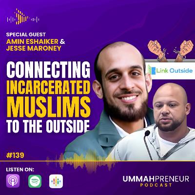 #139 Building A Faith-Based Non-Profit w/ Amin Eshaiker & Jesse Maroney