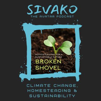 Climate Change, Homesteading & Sustainability