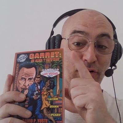 Podcast Mi experiencia como escritor - T3E7 - Reseña Garret: Un Alma y Siete Días de David P. Yuste.