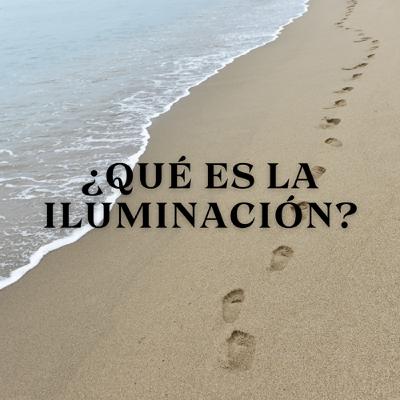 ¿Qué es la iluminación?
