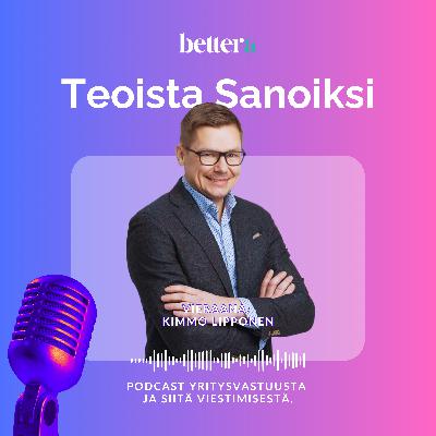 Vastuullisuutyön trendit juuri nyt meillä ja maailmalla | Vieraana Kimmo Lipponen, FIBS ry Vastuullisuutyön trendit juuri nyt meillä ja maailmalla | Vieraana Kimmo Lipponen, FIBS ry