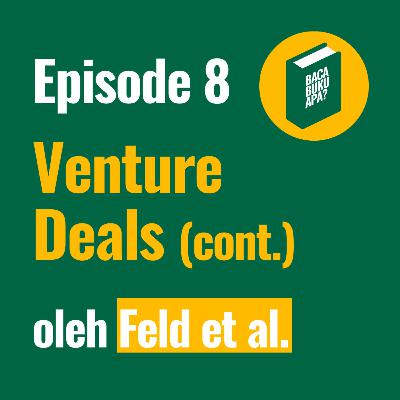 E8 - Venture Deals (continued)
