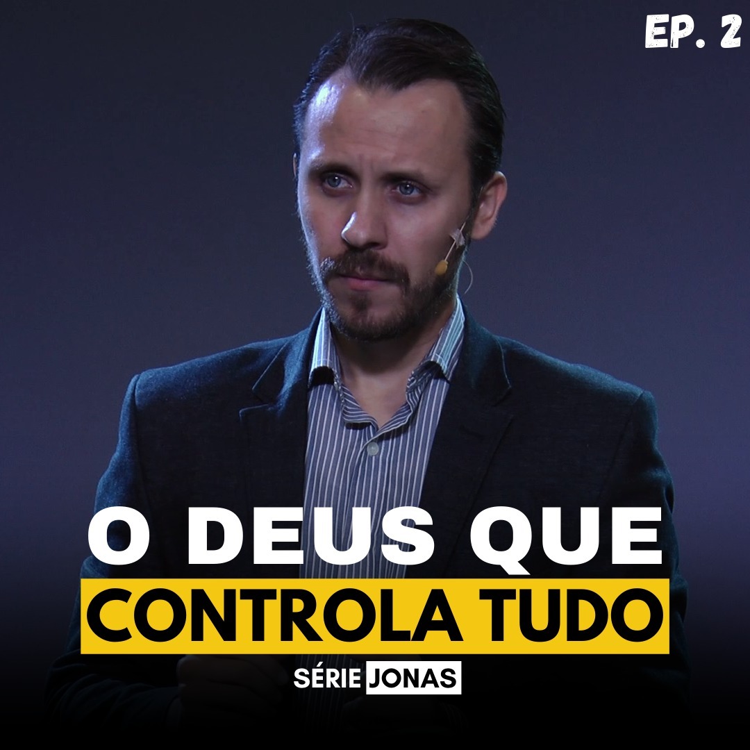SÉRIE | JONAS | EP.2 | O DEUS QUE CONTROLA TUDO episode artwork