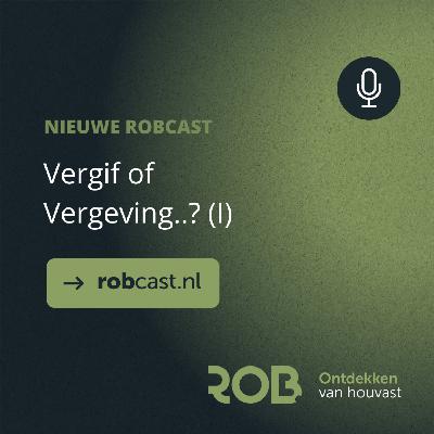 Vergif of Vergeving (deel 1)