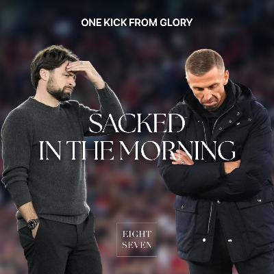 133. Sacked in the morning 133. Sacked in the morning