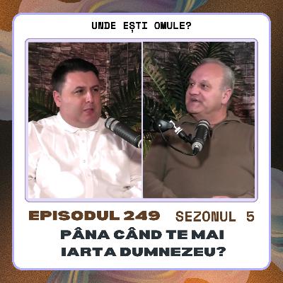 249 Un monstru iertat de Dumnezeu – Povestea împăratului Manase - cu Gabi Florut