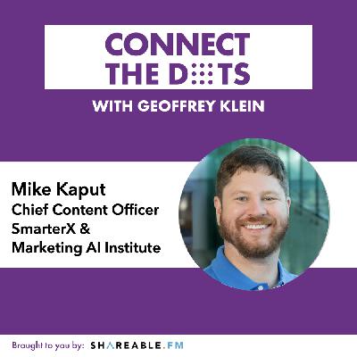 S7E1: Mike Kaput | Storytelling Around Technology S7E1: Mike Kaput | Storytelling Around Technology