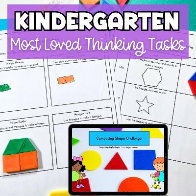 Ep 55: 5 Low-Floor High-Ceiling Math Tasks: Kindergarten Grade Building Thinking Classrooms Tasks