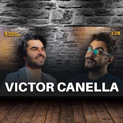 36 - VICTOR CANELLA - MISSÃO MUSICAST 36 - VICTOR CANELLA - MISSÃO MUSICAST