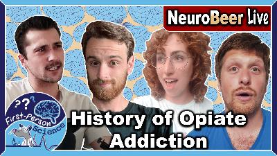 History of Opiates - Addiction Neuroscience & Harms & Benefits || NeuroDrugs Live #1