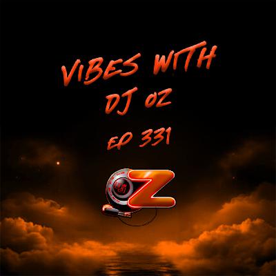 E331 - VEGAS POOL PARTY VIBES W/DJ OZ (AFRO HOUSE EDM MIX)