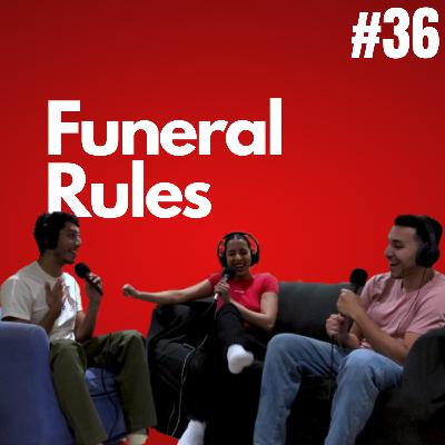 Funeral Rules