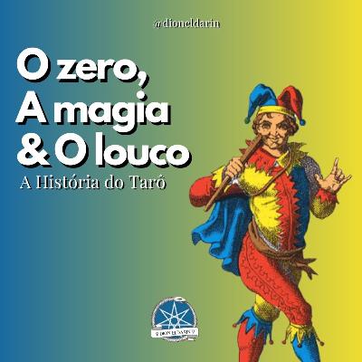 A História do Tarô