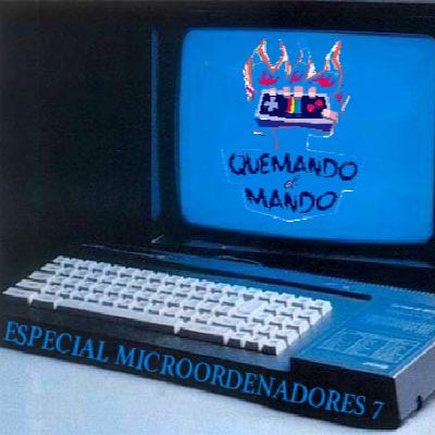 Quemando el Mando 134 - La historia del Amstrad CPC (Especial Microodenadores 7)