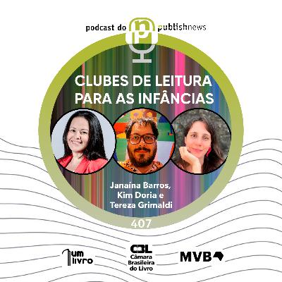 407 - Clubes de leitura para as infâncias