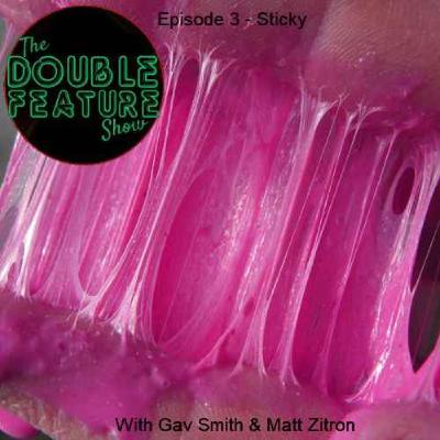 Sticky Sticky