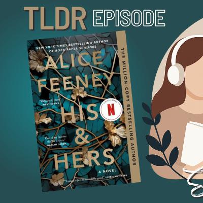 TLDR: His and Hers - Alice Feeney (Book Preview)