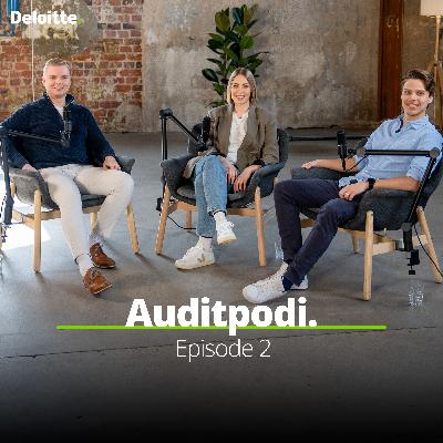 Deloitte Auditpodi - Kestävyysraportointi ja tilintarkastusosaamisen syventäminen