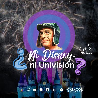 Univisión, Disney+ y la  historia de El Chavo del 8 en Televisa