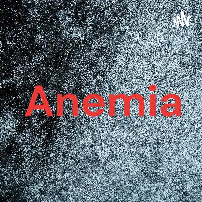 Anemia