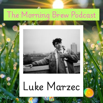 Episode 61 - The Many Adventures of Luke Marzec