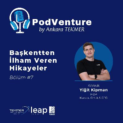 Başkentten İlham Veren Hikayeler #7 | Yiğit Kipman - HOP Başkentten İlham Veren Hikayeler #7 | Yiğit Kipman - HOP