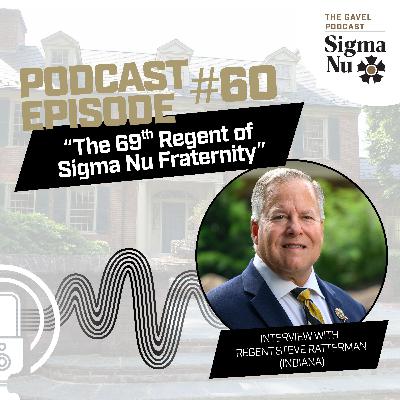 The 69th Regent of Sigma Nu Fraternity The 69th Regent of Sigma Nu Fraternity