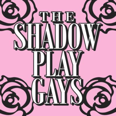 The Shadow Play Gays - "Personal Shopper"
